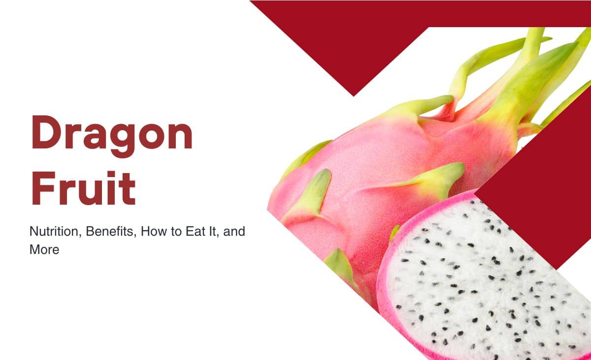 Benefits of Red Dragon Fruit, Pitaya