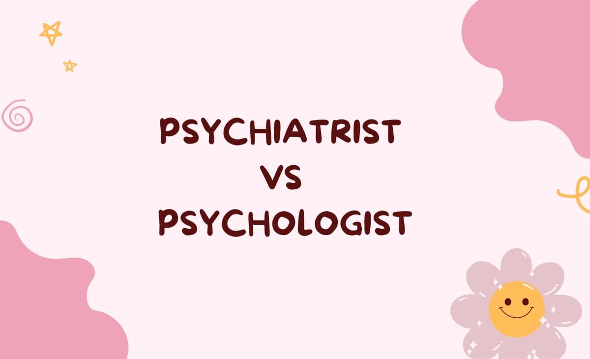 Psychiatrist What They Are, vs. Psychologist, and More Resurchify