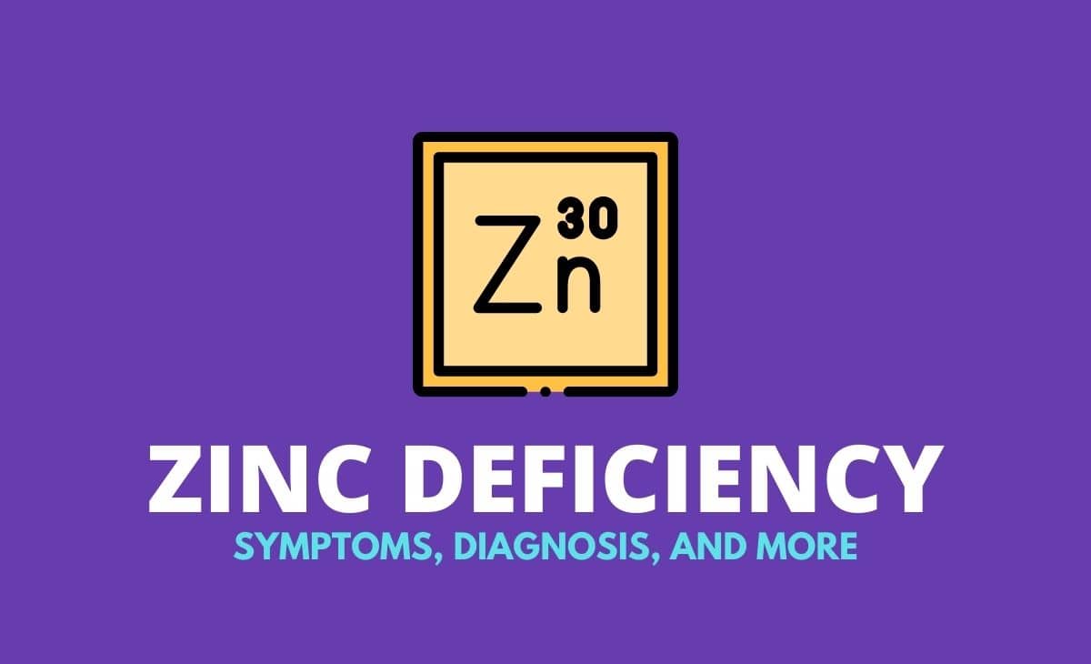 Zinc Deficiency Symptoms, Diagnosis, and More Resurchify