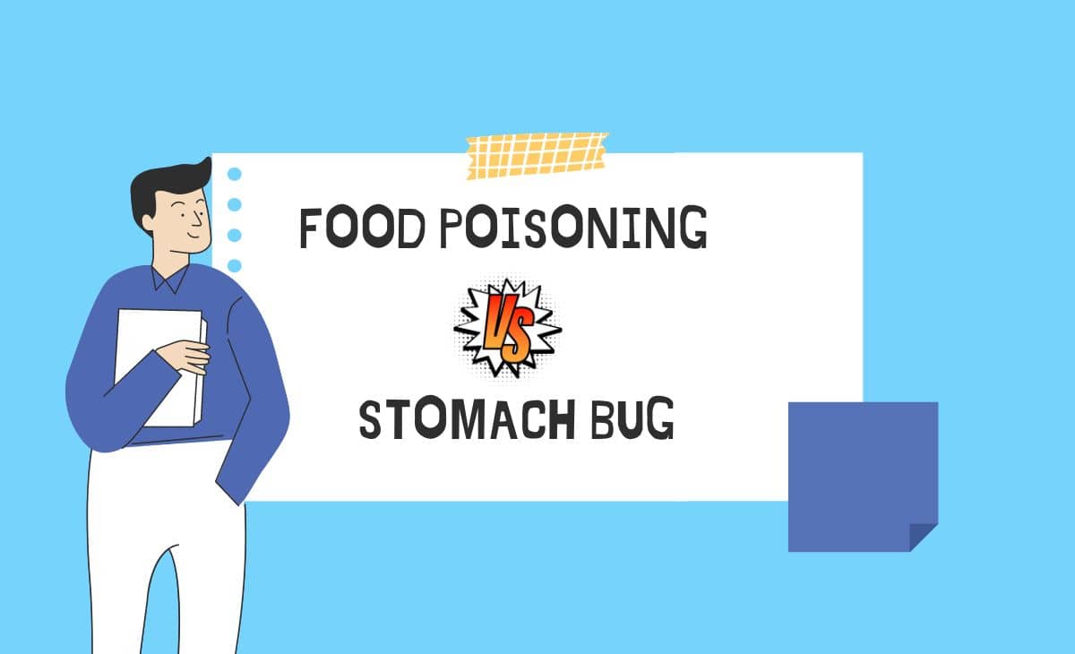 What’s the Difference Between Food Poisoning and a Stomach Bug