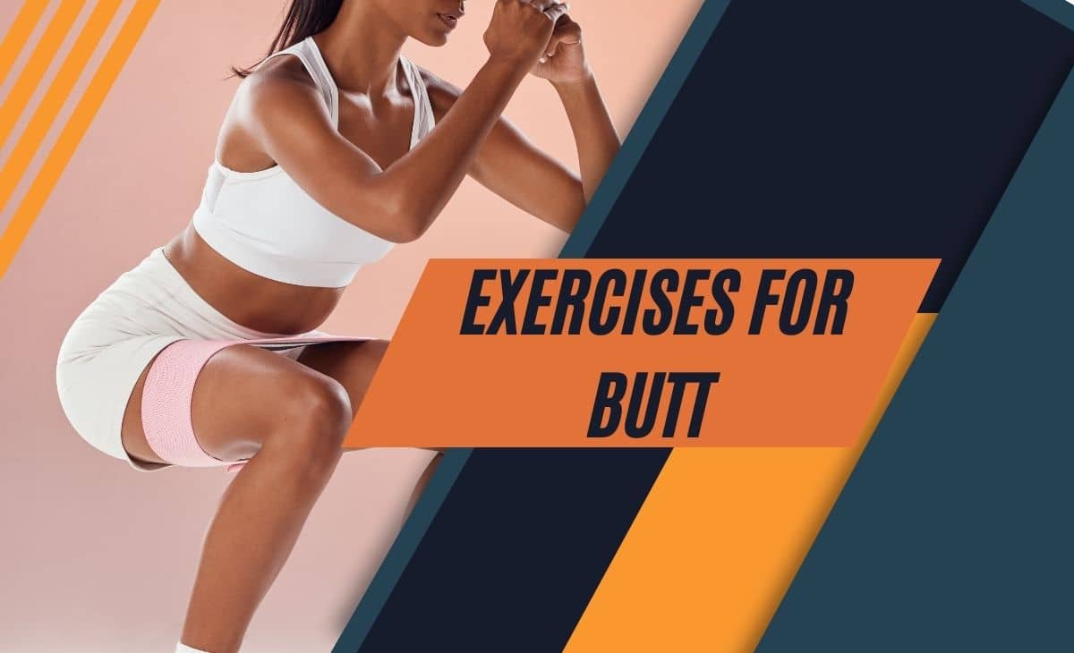 Exercises for a Bigger and Firmer Butt