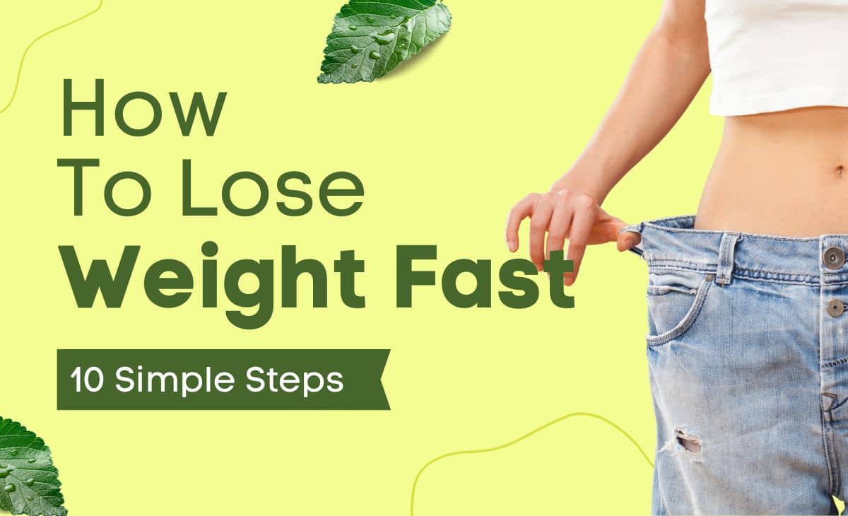 How to Lose Weight Fast: 10 Simple Steps, Based on Science - Resurchify